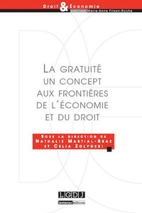 La gratuité, un concept aux frontières de l'économie et du droit