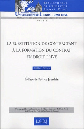 La substitution de contractant à la formation du contrat en droit privé