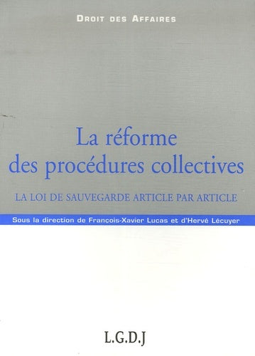 La réforme des procédures collectives
