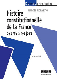 Histoire constitutionnelle de la France de 1789 à