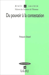 Du pouvoir à la contestation