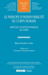 Le principe d'indisponibilité du corps humain