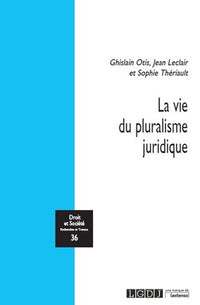 La vie du pluralisme juridique