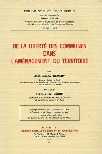 De la liberté des communes dans l'aménagement du territoire