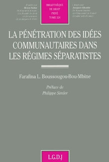 La pénétration des idées communautaires dans les régimes séparatistes