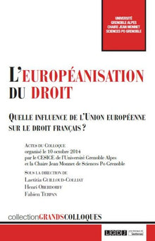 L'européanisation du droit