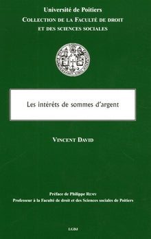Les intérêts de sommes d'argent