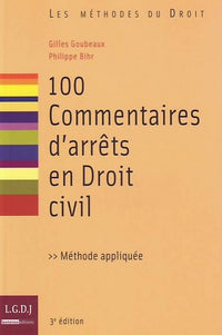 100 commentaires d'arrêts en droit civil - 3ème édition