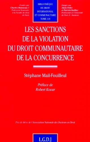 Les sanctions de la violation du droit communautaire de la concurrence