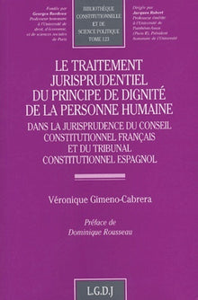 Le traitement jurisprudentiel du principe de dignité de la personne humaine