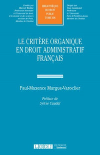 Le critère organique en droit administratif français