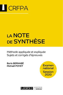 La note de synthèse - CRFPA - Examen national Session 2019