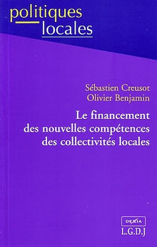 Le financement des nouvelles compétences des collectivités locales