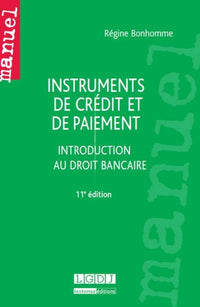 Instruments de crédit et de paiement, introduction au droit bancaire