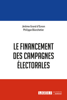 Le financement des campagnes électorales