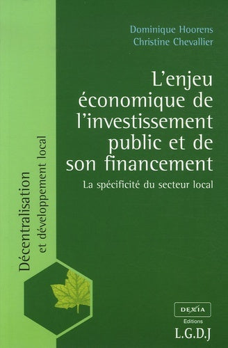 L'enjeu économique de l'investissement public et de son financement