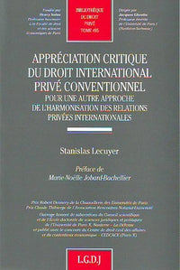 Appréciation critique du droit international privé conventionnel