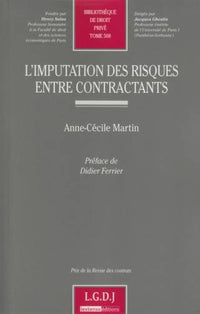 L'imputation des risques entre contractants