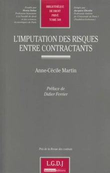 L'imputation des risques entre contractants