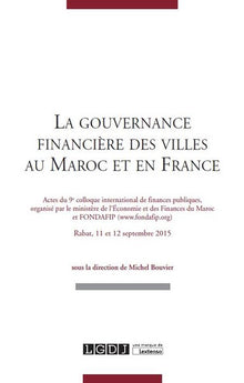 La gouvernance financière des villes au Maroc et en France