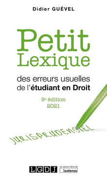 Petit lexique des erreurs usuelles de l'étudiant en droit
