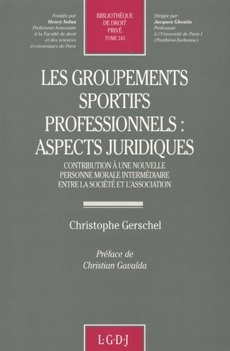 Les groupements sportifs professionnels : aspects juridiques