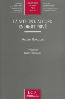 La notion d'accord en droit privé
