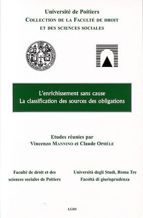 L'enrichissement sans cause - La classification des sources des obligations