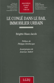 Le congé dans le bail immobilier urbain