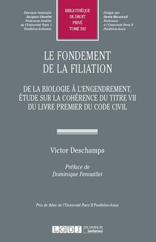 Le fondement de la filiation