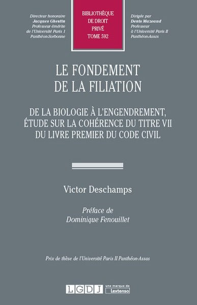 Le fondement de la filiation