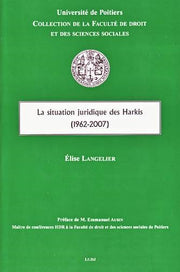 La situation juridique des harkis (1962-2007)