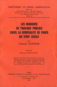 Les marchés de travaux publics dans la généralité de Paris au XVIIIe siècle