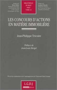 les concours d'action en matière immobilière