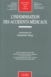 L'indemnisation des accidents médicaux