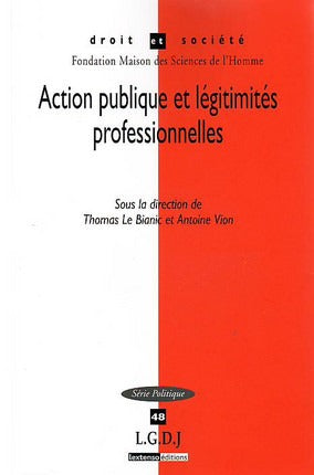 Action publique et légitimités professionnelles