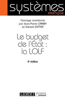Le budget de l'Etat : La LOLF, 4ème édition