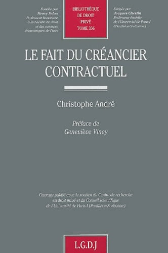 Le fait du créancier contractuel