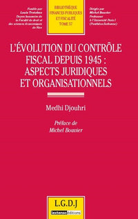 L'évolution du contrôle fiscal depuis 1945