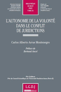 L'autonomie de la volonté dans le conflit de juridictions