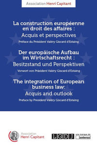 La construction européenne en droit des affaires