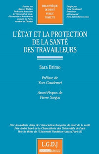 L'État et la protection de la santé des travailleurs