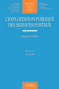 L'exploitation publique des services postaux