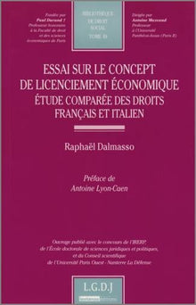 Essai sur le concept de licenciement économique - Etude comparée des droits français et allemand