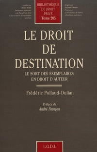 Le droit de destination