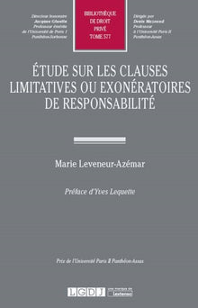 Etude sur les clauses limitatives ou exonératoires de responsabilité