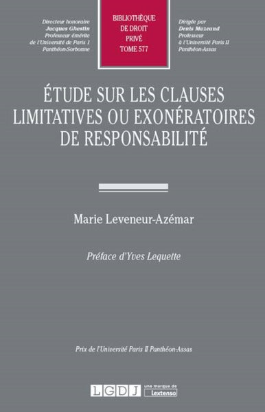 Etude sur les clauses limitatives ou exonératoires de responsabilité