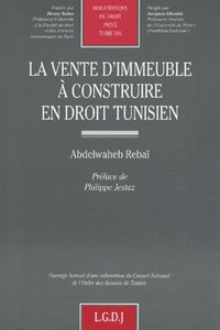 La vente d'immeuble à construire en droit tunisien