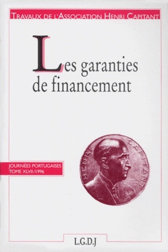 Les garanties de financement. Journées portugaises