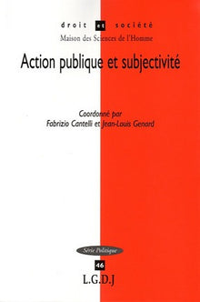 Action publique et subjectivité
